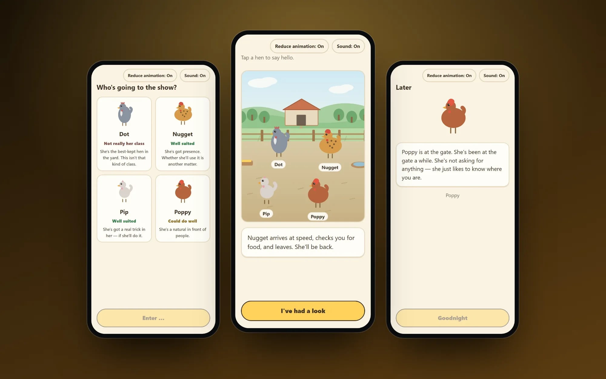 The Cluck Capital prototype on three phones: choosing which hen goes to the show, the farmyard with four named hens, and Poppy waiting at the gate