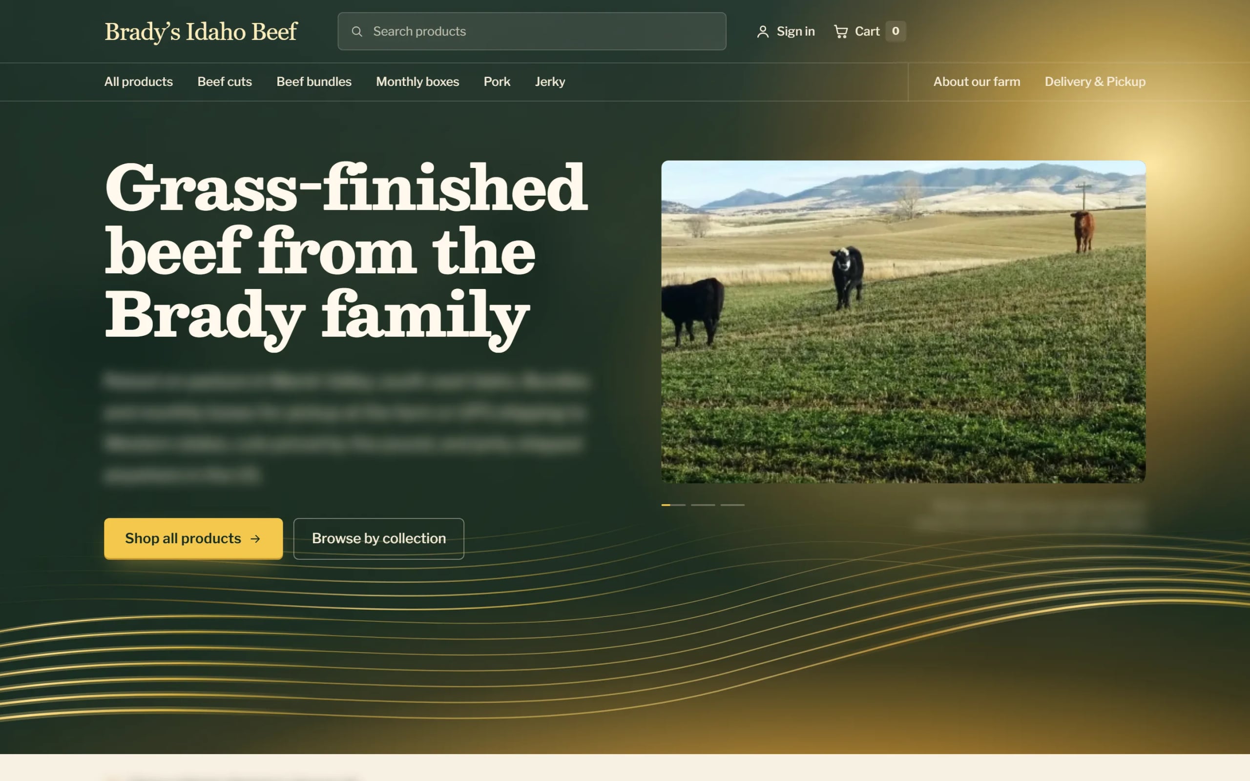 Farm Store home page: a dark green masthead lit like late afternoon, the heading “Grass-finished beef from the Brady family”, a photo of cattle on pasture, and Shop all products and Browse by collection buttons